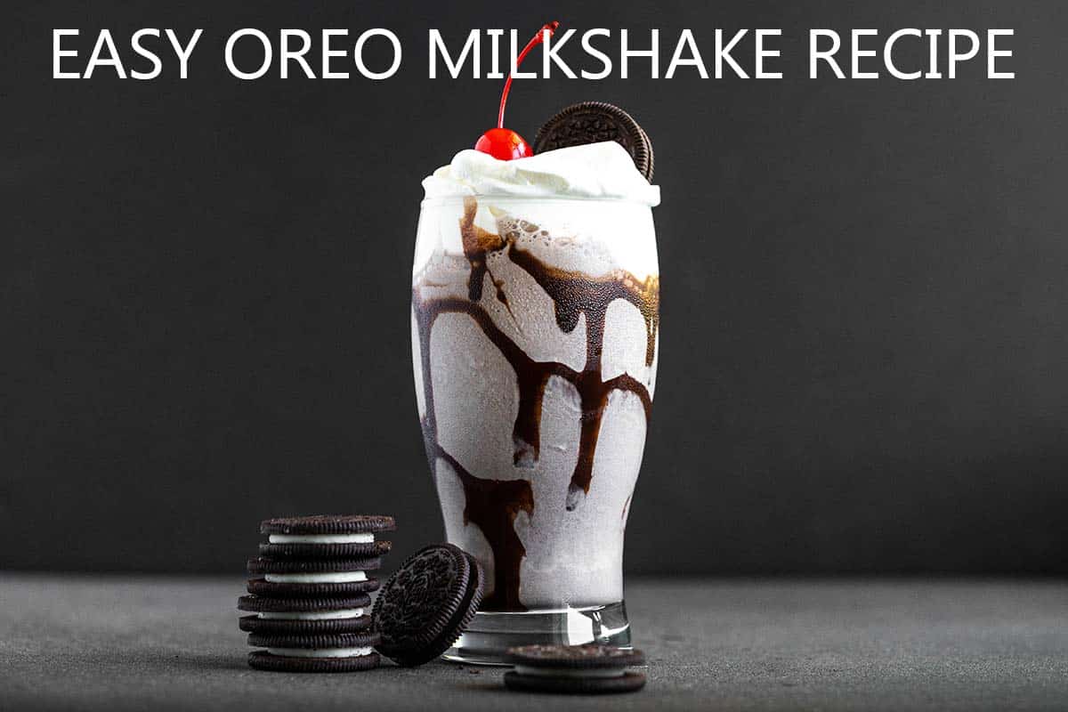easy oreo milkshake recipe with description